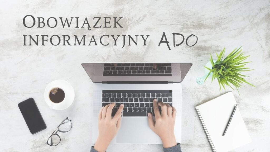 Obowiązek informacyjny ADO